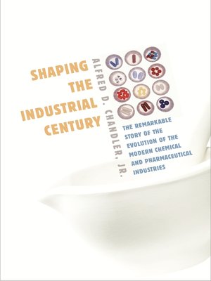 cover image of Shaping the Industrial Century